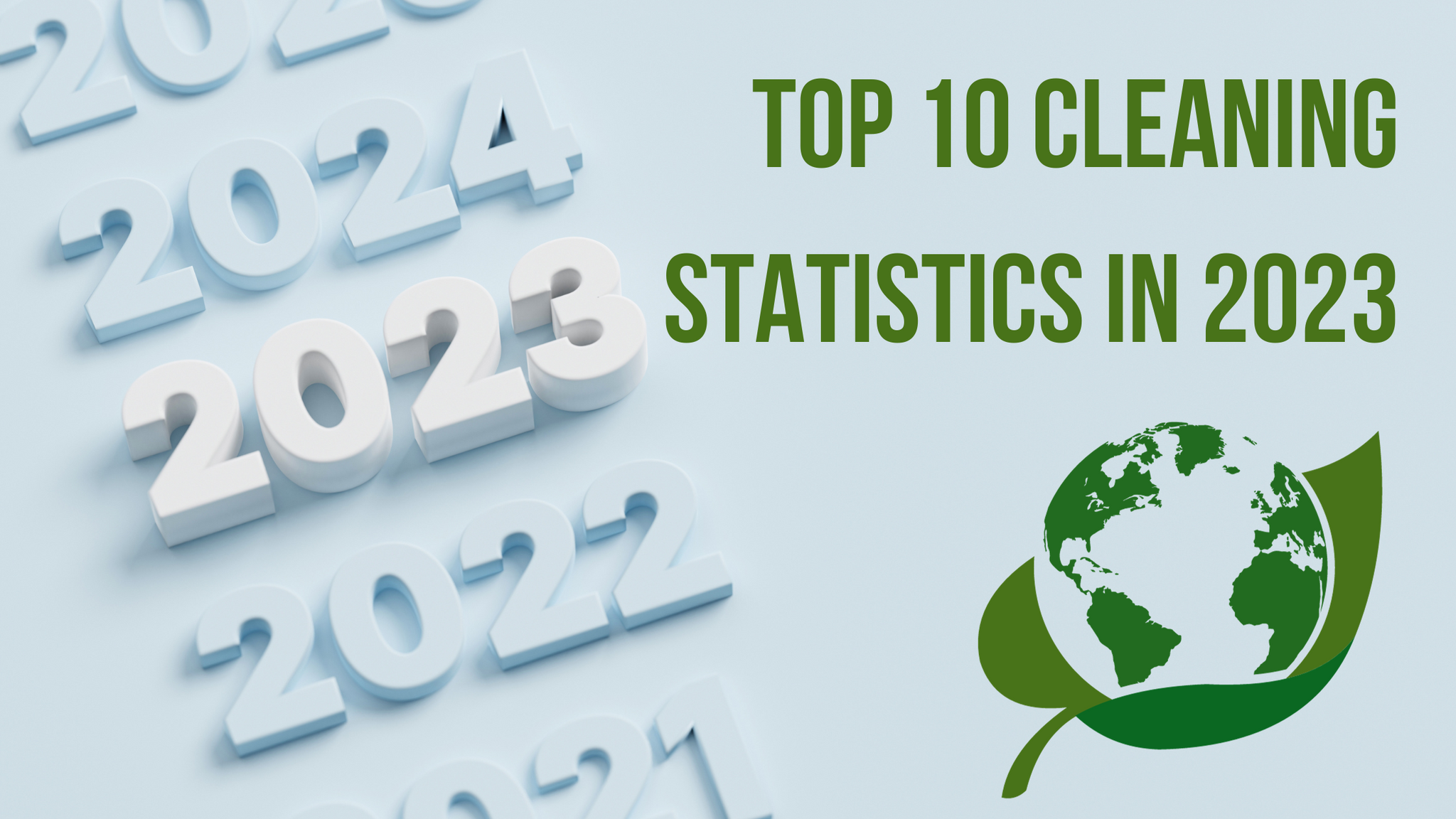 top 10 cleaning statistics in 2023