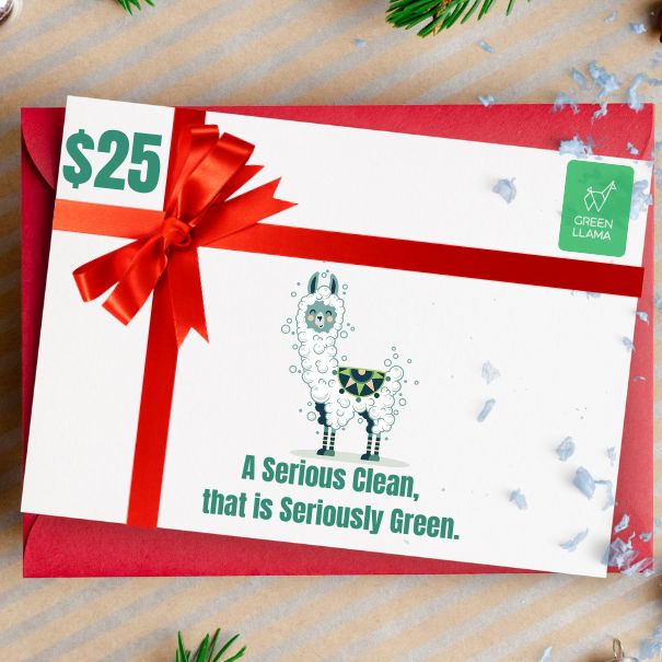 The $25 Green Llama Digital Gift Card features a red ribbon design with a cartoon llama and “A Serious Clean, that is Seriously Green” text—an ideal, eco-friendly gift from Green Llama for sustainable home care.